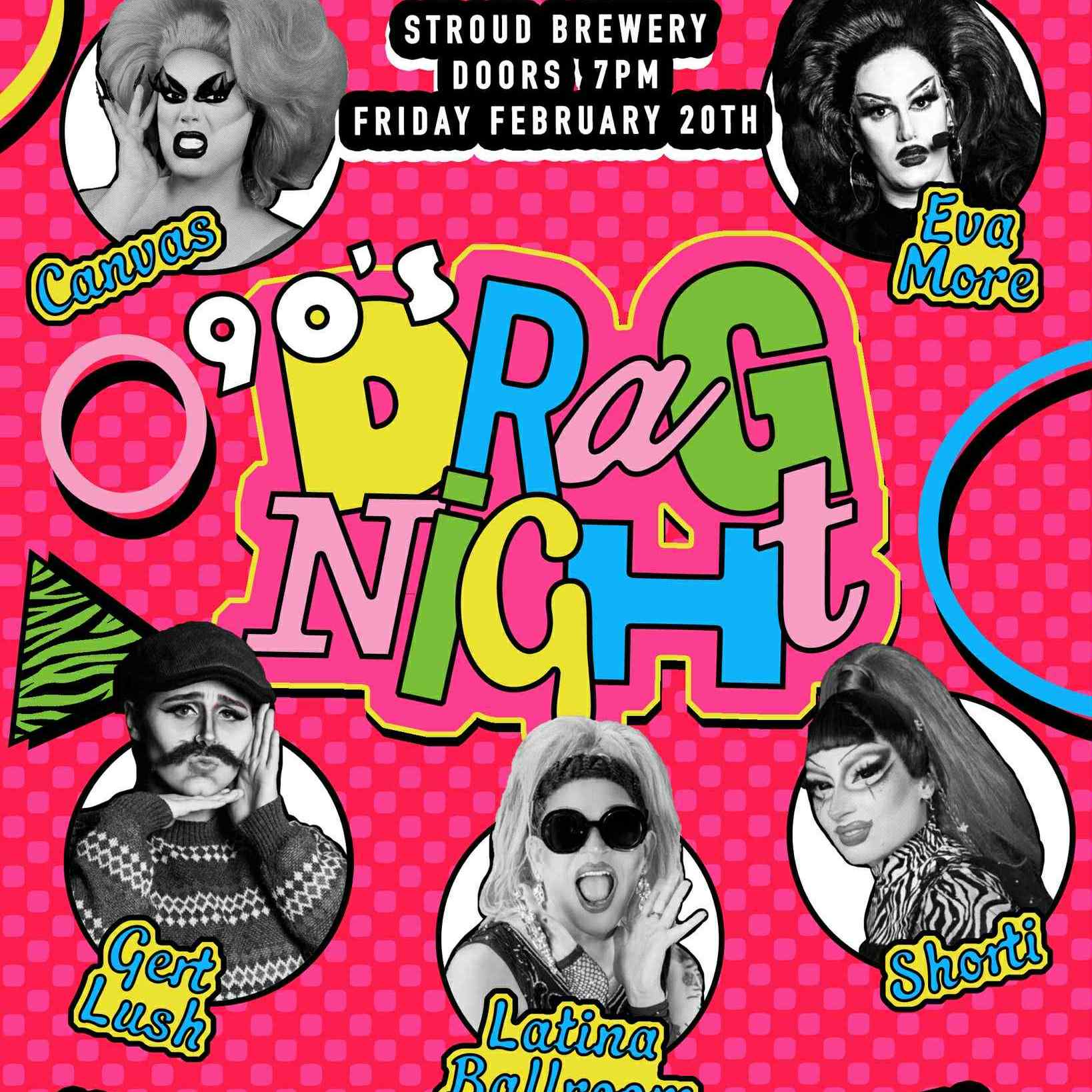 90's Drag Night! - 20 Feb 2026
