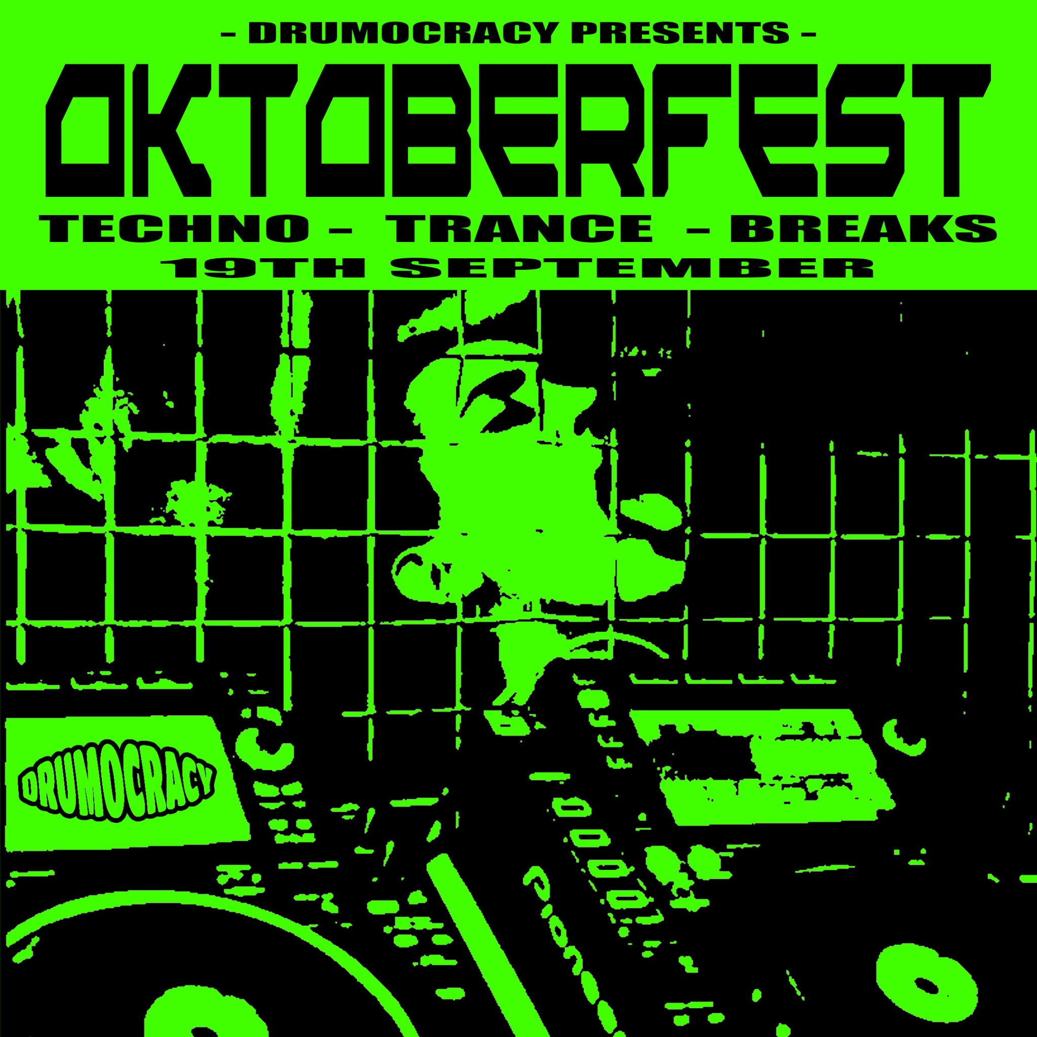 DRUMOCRACY PRESENTS: OKTOBERFEST - 19 Sep 2025