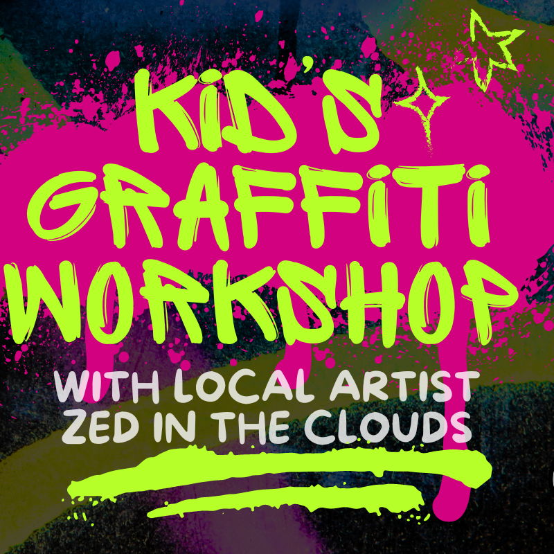 Summer Holiday Spray Paint workshops with ZED IN THE CLOUDS: